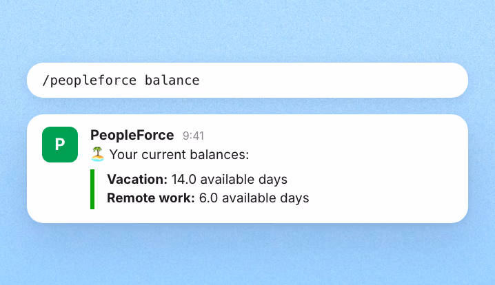 Quick answers with /peopleforce