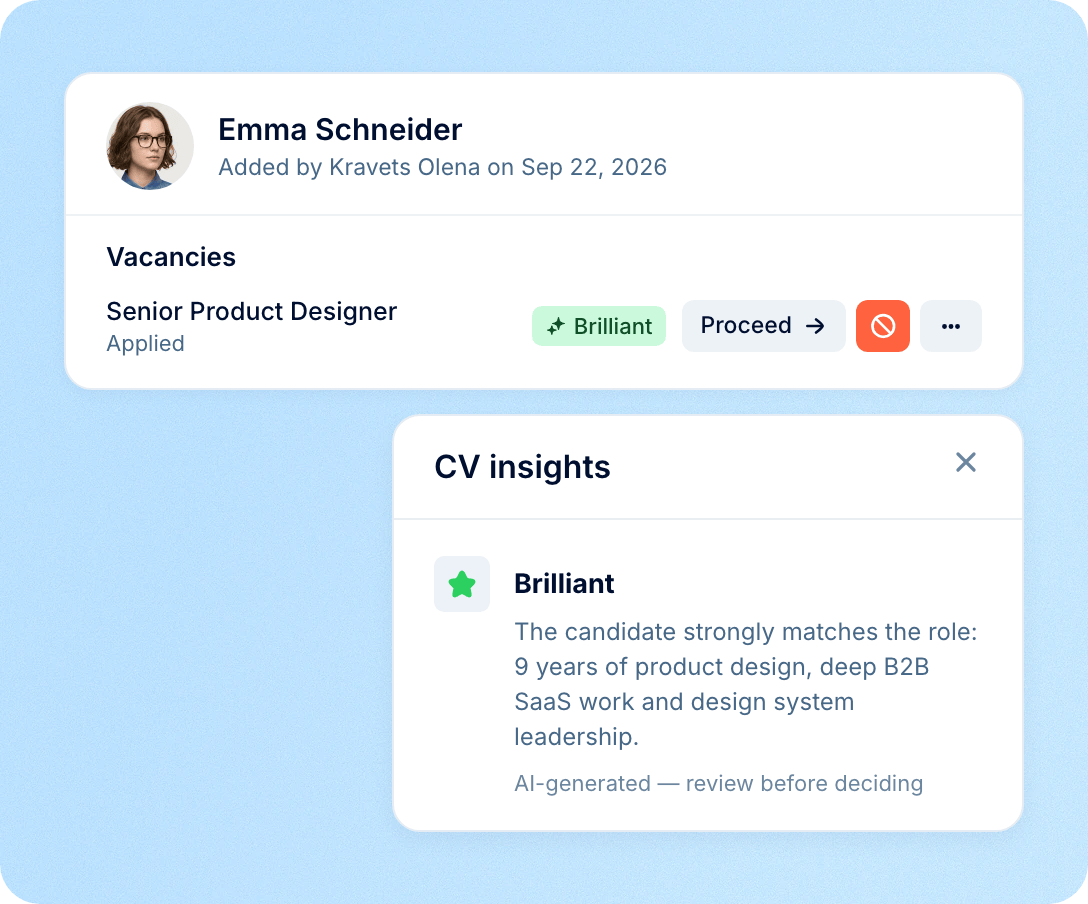 Recruiters decide what happens next
