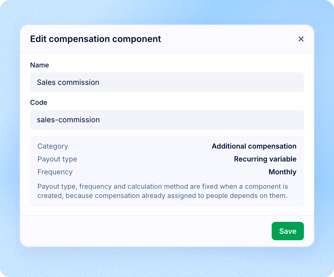The rules live in the component, not in every record