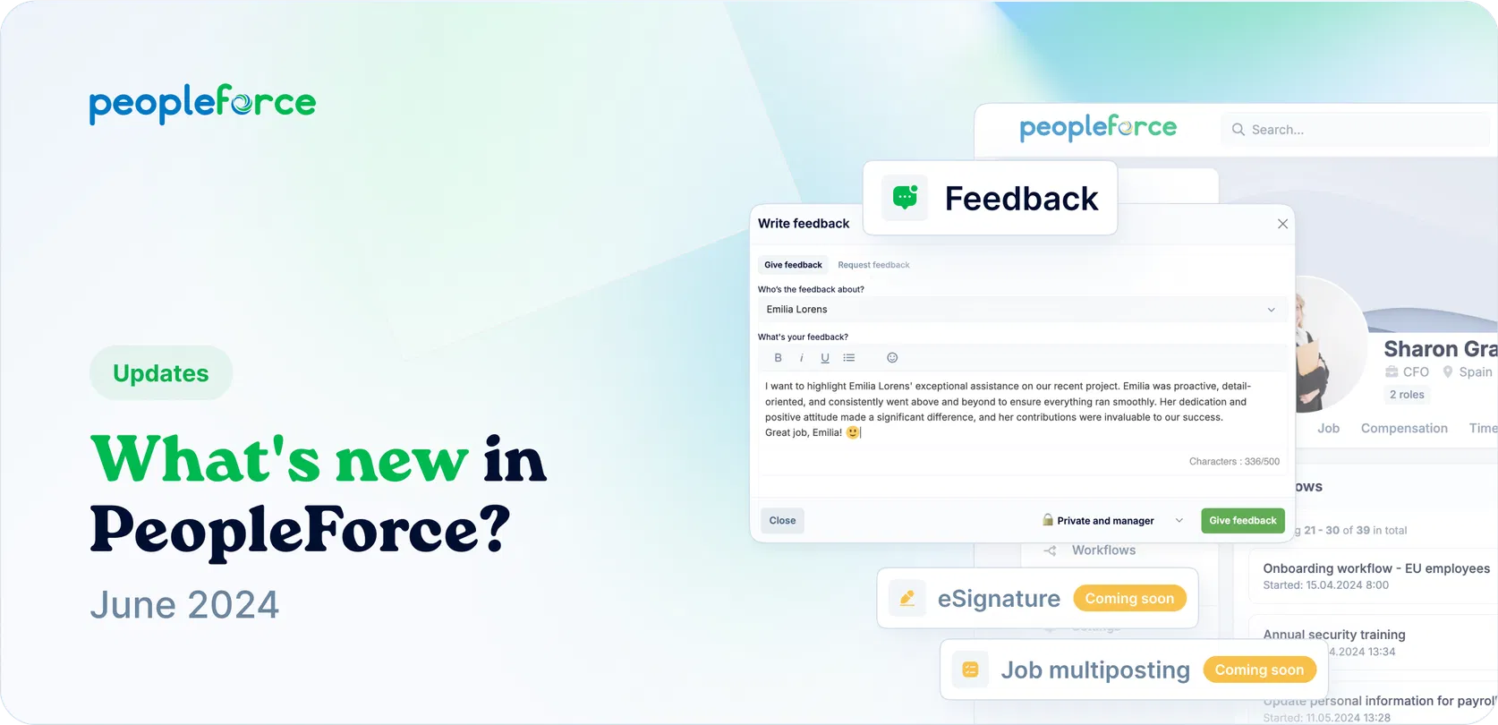 Regular feedback is here! Coming soon: eSignature & job sites multiposting