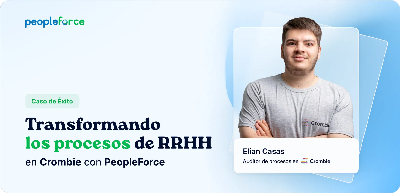 Transformando los procesos de RRHH en Crombie con PeopleForce