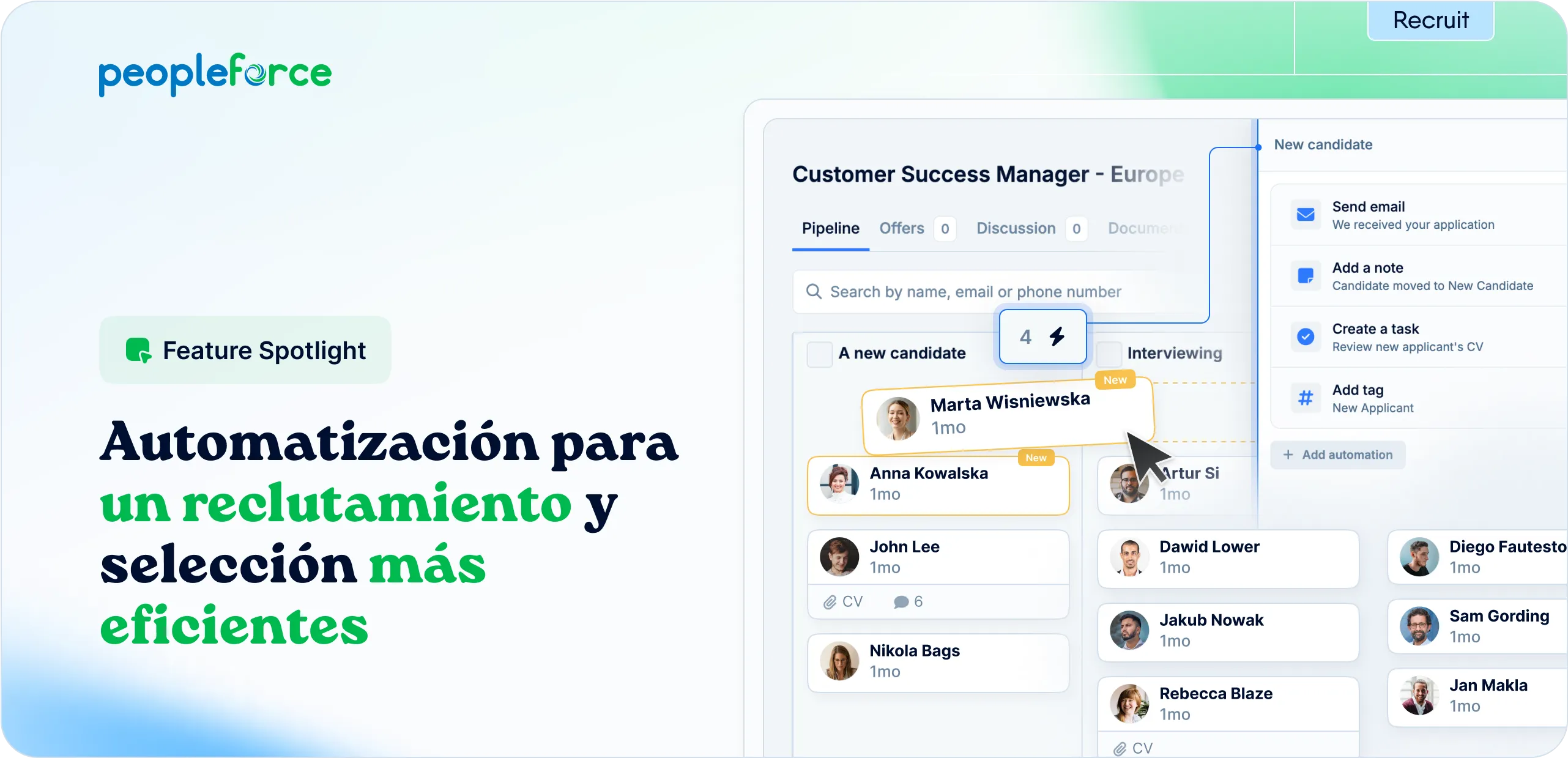 Consigue una gestión más rápida y mejor de tu cartera de candidatos con las automatizaciones de Recruit